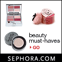Must haves at sephora